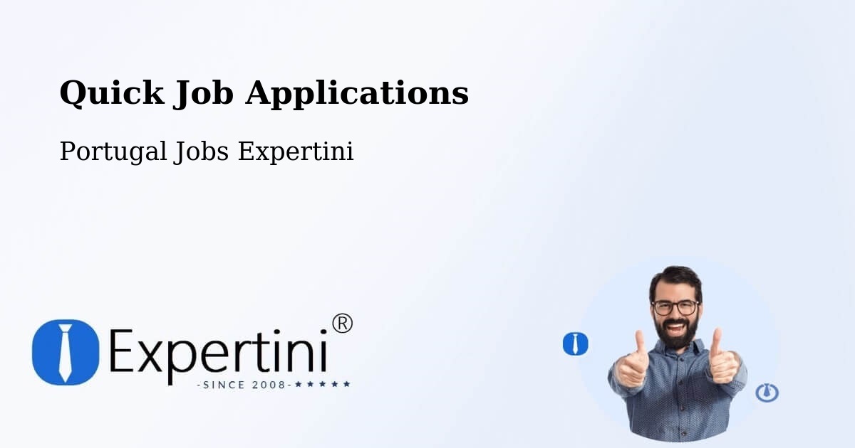 Quick Job Applications - Portugal Jobs Expertini